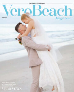 Vero Beach Magazine – May 2025