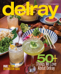 Delray Beach Magazine – Summer 2026
